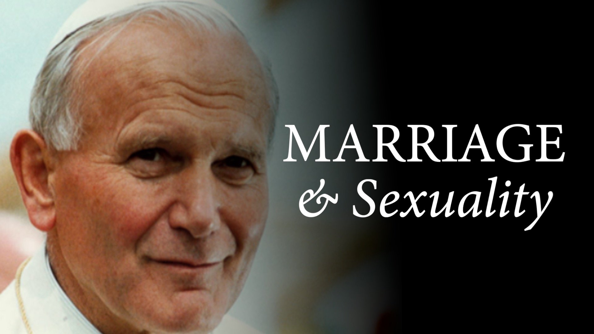 JPII Conference Panel Discussion: Marriage and Sexuality