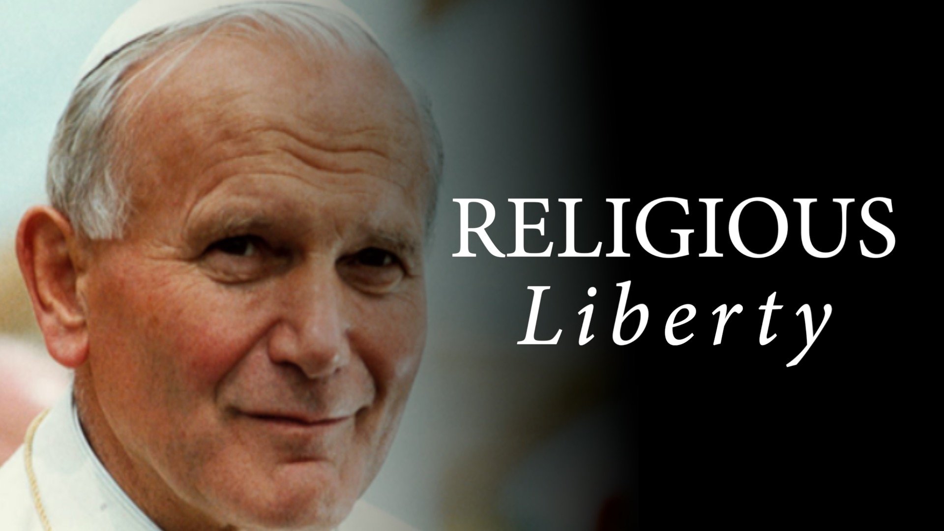 JPII Conference Panel Discussion: Church, State and Religious Liberty